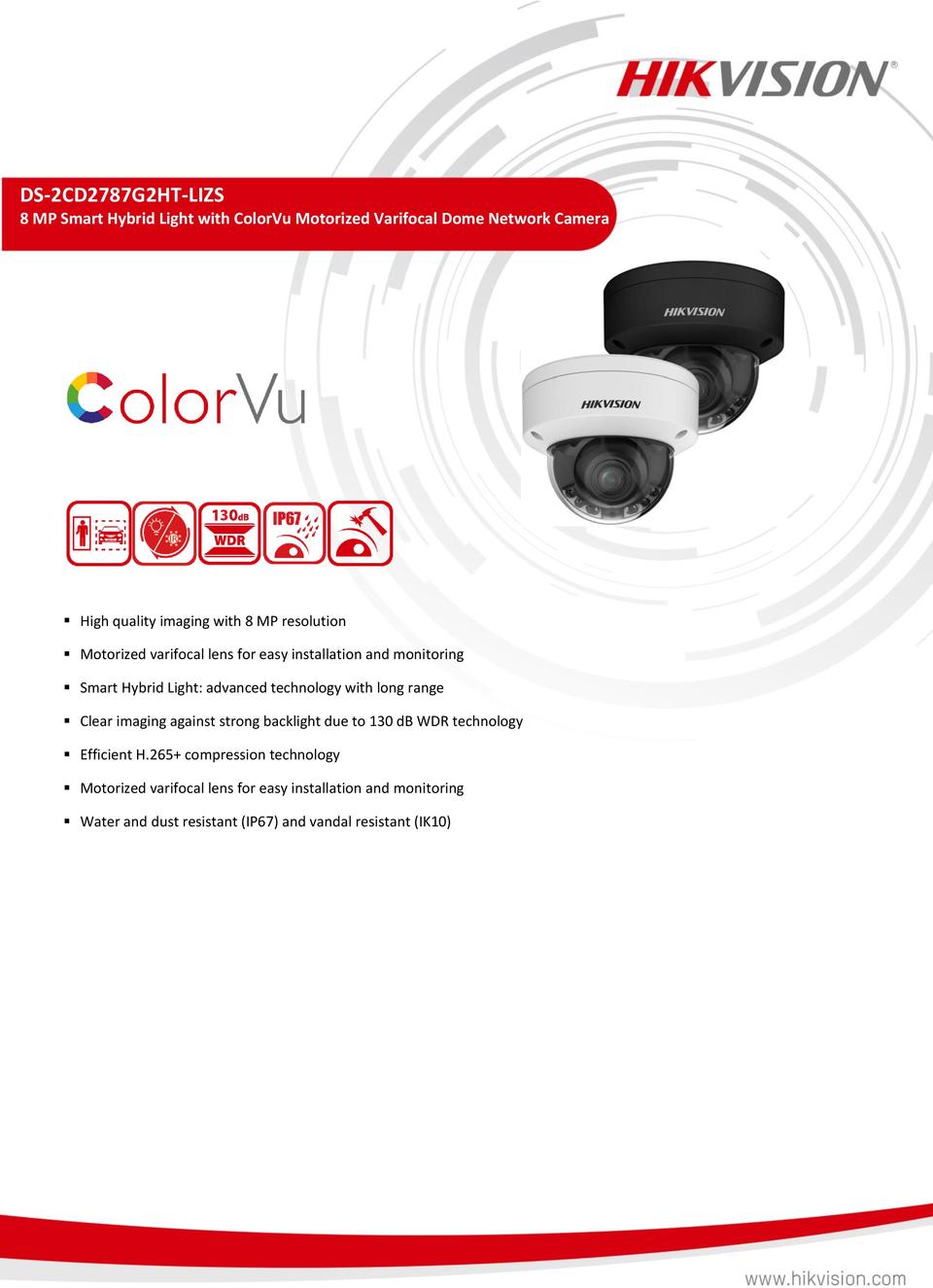 Hikvision DS-2CD2787G2HT-LIZS 8MP 4K Hybrid Light with ColorVu Motorized Varifocal Dome Camera 0
