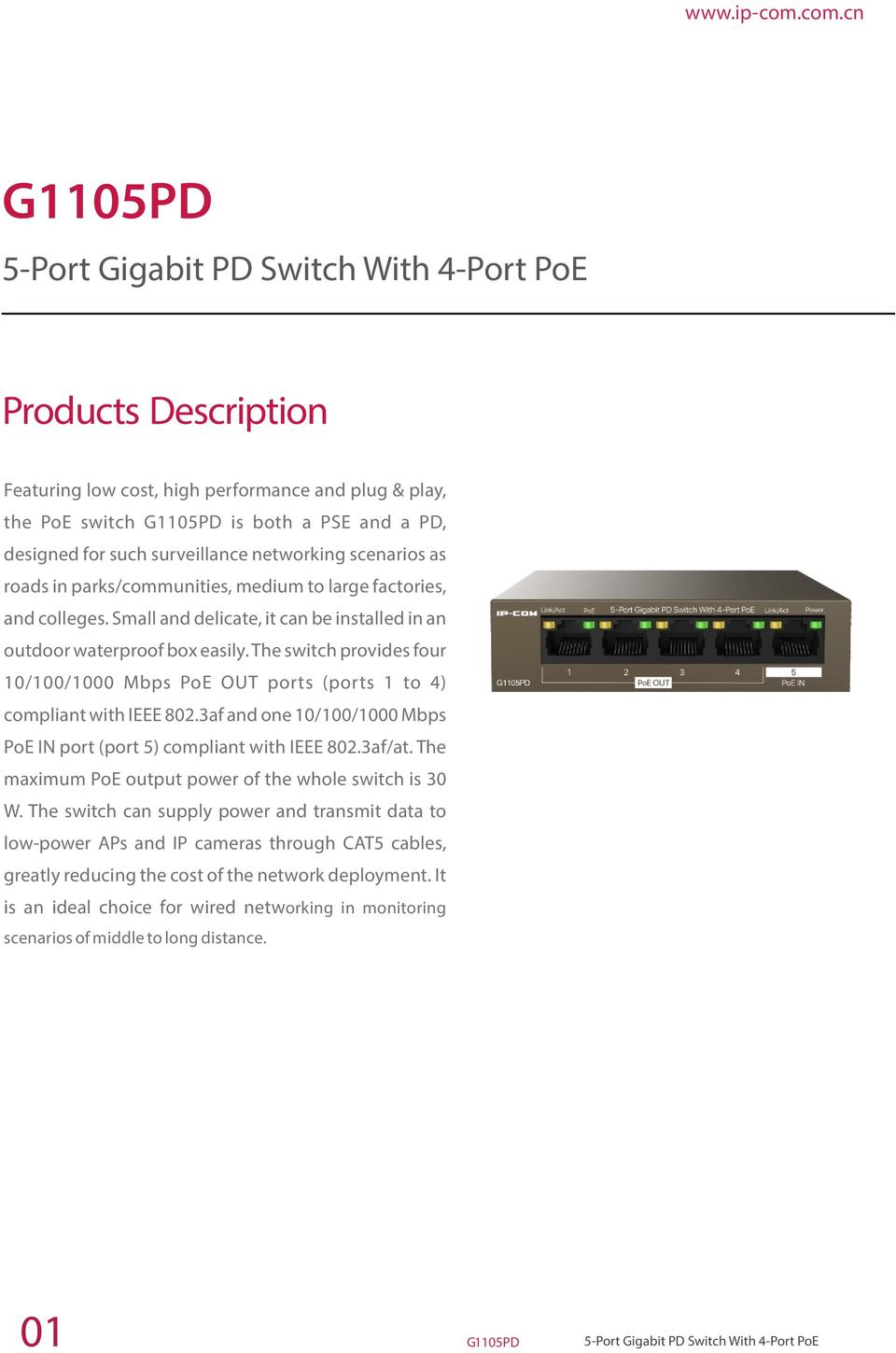 IP-COM 5 Port Gigabit PD Unmanaged Switch with 4-Port PoE (splitter) 0