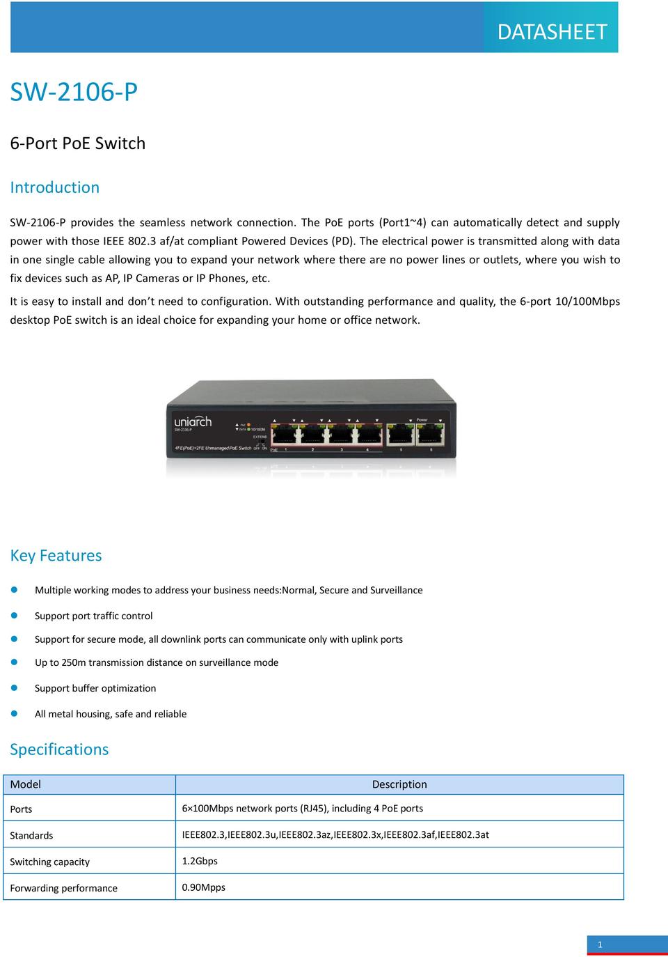 6 Port Uniarch SW-2106-P 100Mbps Switch with 4 PoE/PoE+ Ports 0