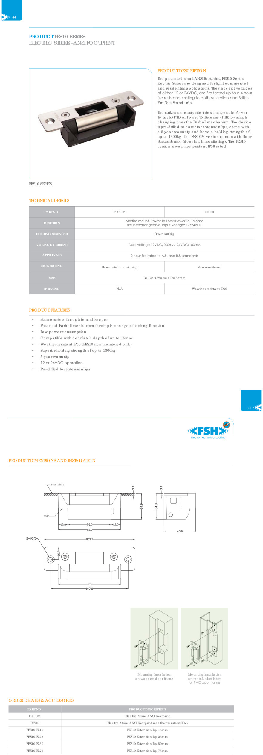 FSH FES10 Electric Strike 12v/24vdc 0