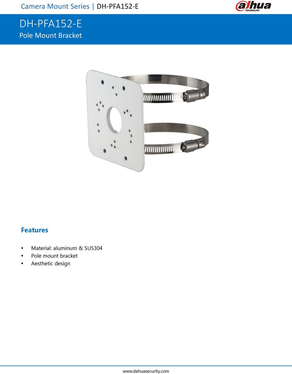 Dahua PFA152-E Pole Mount Bracket 0