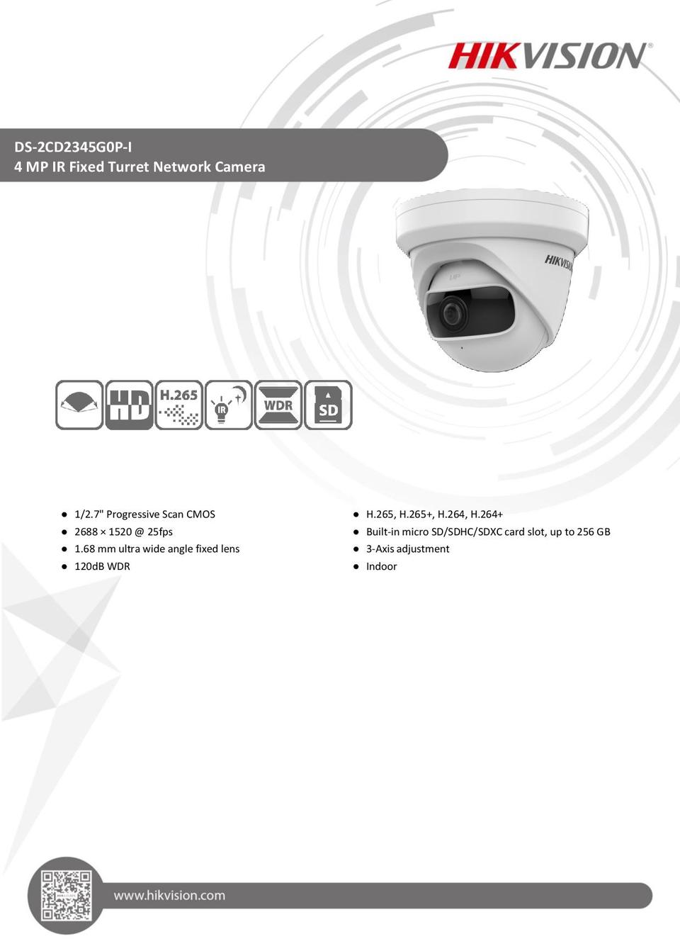 Hikvision DS-2CD2345G0P-I 4 Megapixel Super Wide Angle Turret Network Camera 0