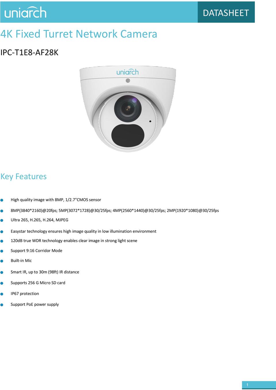 Uniarch IPC-T1E8-AF28K 8MP Starlight Turret with Mic & 2.8mm Lens 0